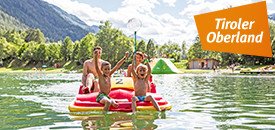 Familienspaß im Tiroler Oberland Familienspaß im Tiroler Oberland